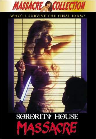 SORORITY HOUSE MASSACRE